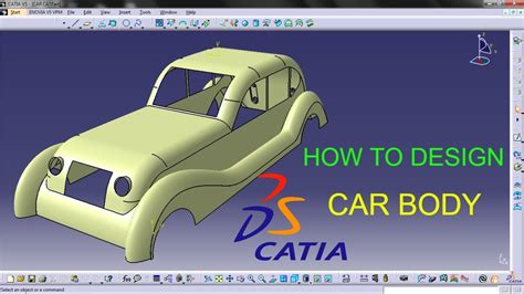 How To Design Car Body Using Catia Youtube