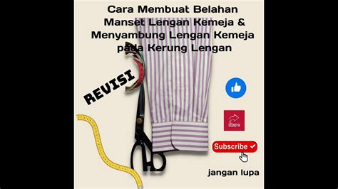 Tahap Cara Membuat Belahan Manset Lengan Kemeja Jahit Lengan Kemeja