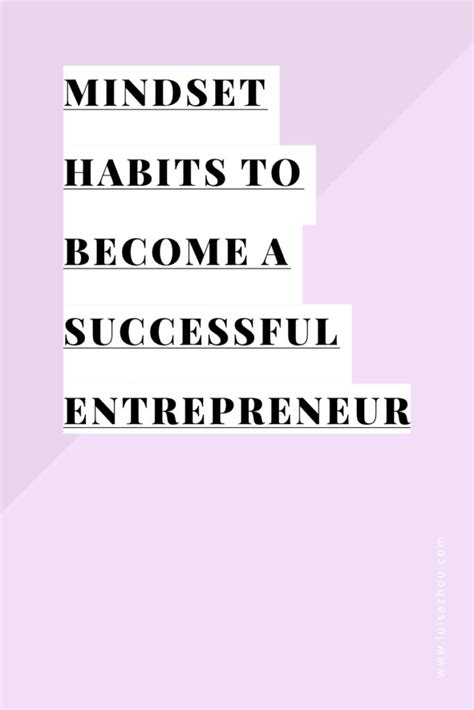 3 Mindset Habits of Successful Entrepreneurs (2024 Guide)