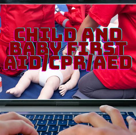 Child And Baby First Aidcpraed Online Training Course Shoensafety Llc