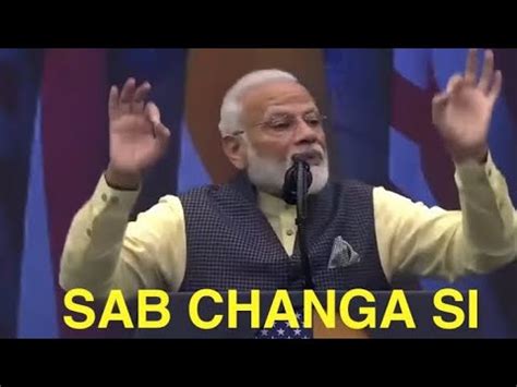 Sab Changa Si Meme Template Pm Narendra Modi Ji Meme Template Video