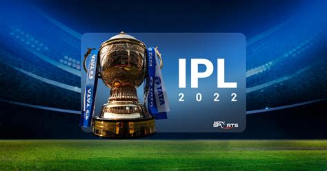 IPL 2022 Live Cricket Scores, News, Stats, Schedules, Results ...