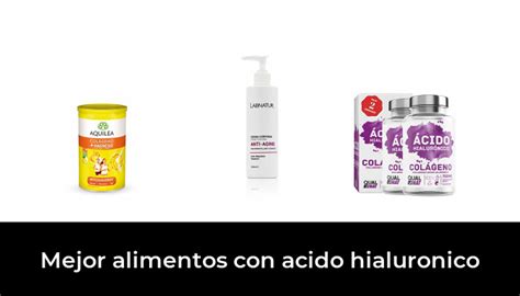 46 Mejor Alimentos Con Acido Hialuronico En 2022 Basado En 8643