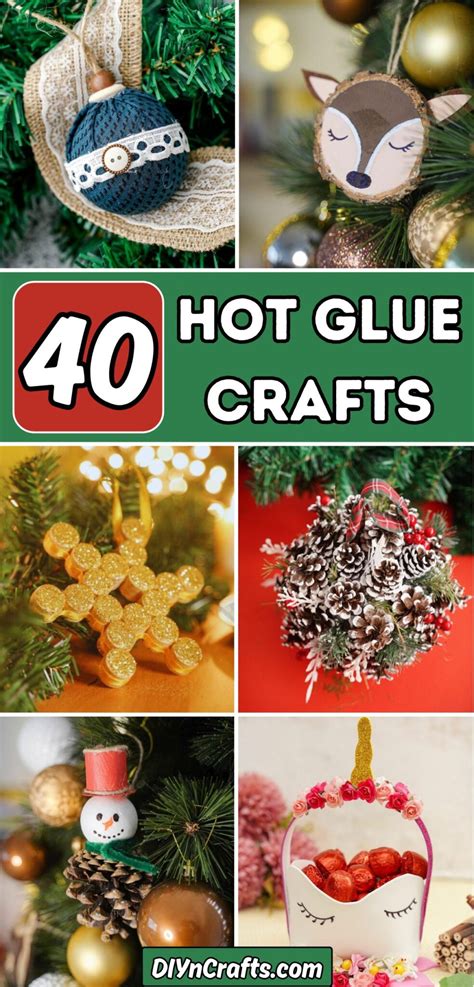40 Hot Glue Crafts Cute And Creative DIY Crafts