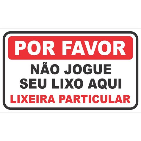 Placa Por Favor N O Jogue Seu Lixo Aqui Unidade Shopee Brasil