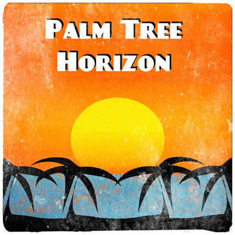 Palm Tree Horizon Rank 197 Presumably Tunes