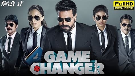 Game Changer Full Movie In Hindi Ram Charan Kiara Advani Anjali S