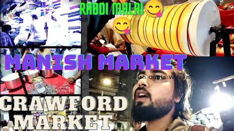 Mohammad Ali Road Manish Market Crawford Market YouTube