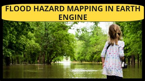 Flood Hazard Mapping in Earth Engine - YouTube