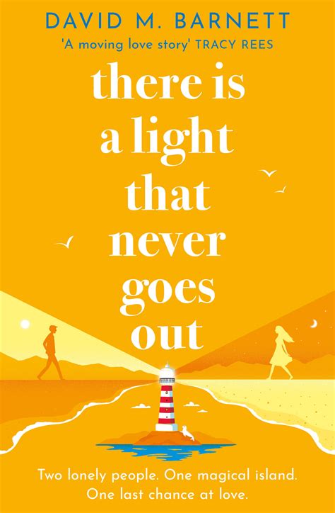 There Is a Light That Never Goes Out: The cosy and feel-good love story