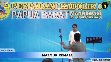 MAZMUR REMAJA PESPARANI KATOLIK I PAPUA BARAT YouTube