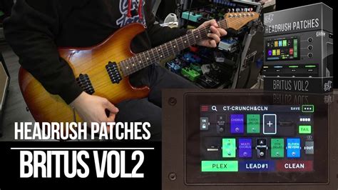 Headrush Pedalboard Gigboard Mx Patches Britus Vol