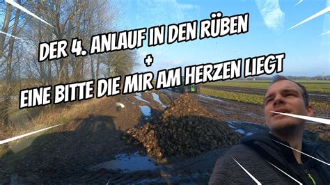 vlog101 Rüben Ernte Der hartnäckige 4 Anlauf und eine Bitte