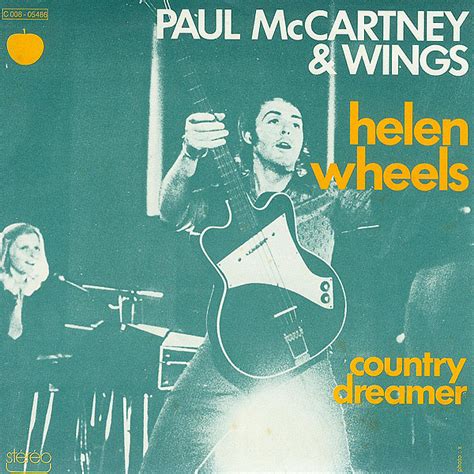 Helen Wheels Country Dreamer 7 Single By Paul McCartney Wings