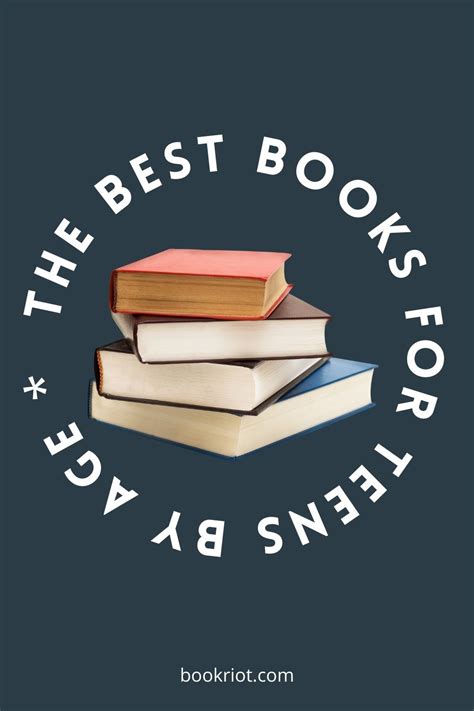 The Ultimate Guide to Best Books for Teens by Age