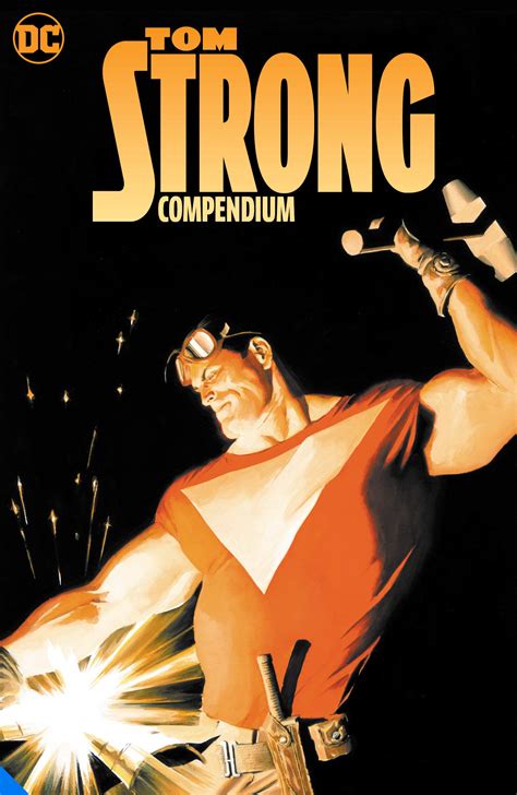 Tom Strong Compendium By Alan Moore Goodreads