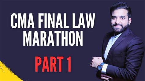 Cma Final Law Marathon Arjun Chhabra Tutorial Youtube