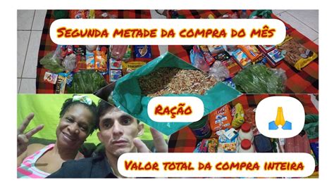 COMPRA DO MÊS PARA 4 PESSOAS SUPERMERCADO EXTRA BOM METADE QUE