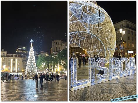 As Luzes E O Natal Em Lisboa E Arredores Planejando A Viagem