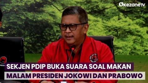 Sekjen Pdi Perjuangan Hasto Kristiyanto Buka Suara Soal Makan Malam