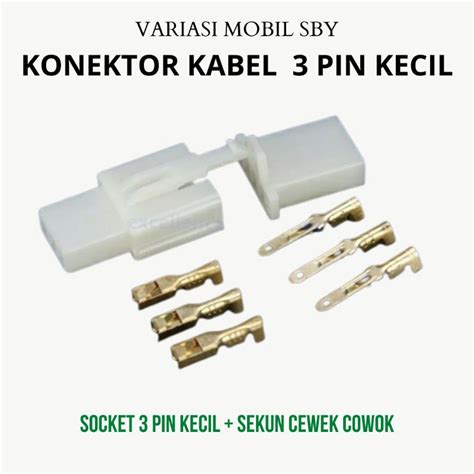 Jual Socket Konektor Socket Kabel 3 Pin Kecil Male Female Motor Mobil