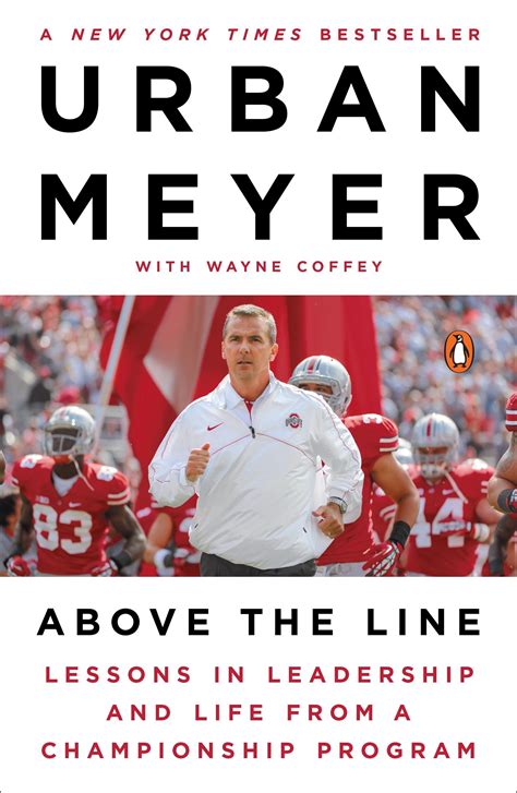 Urban Meyer Leadership Quotes