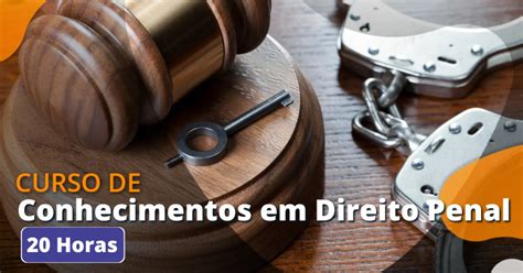 Curso De Conhecimentos Em Direito Penal Gratuito Da Unova