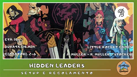 Hidden Leaders Setup E Regolamento In Italiano Tutorial Sub Ita