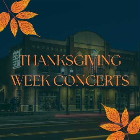 Why Thanksgiving Concerts Should Be Your New Holiday Tradition | Main ...