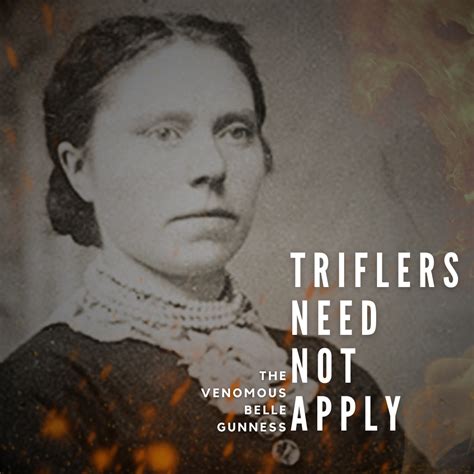 S4 Episode 2 Triflers Need Not Apply The Venomous Belle Gunness — Shockingly Wicked Podcast