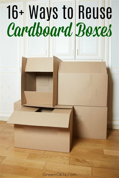 Ways to Reuse Cardboard Boxes - Green Oklahoma