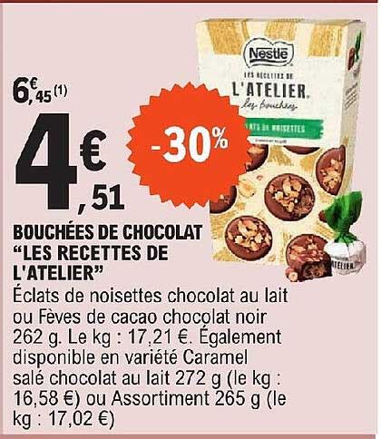 Promo Bouch Es De Chocolat Les Recettes De L Atelier Chez E Leclerc