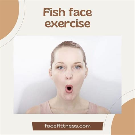 Fish Face Exercise Face Exercises Fish Face Face