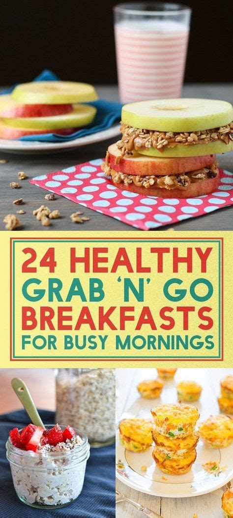 24 Healthy On The Go Breakfast Ideas Healthy Breakfast On The Go Healthy Breakfast Recipes