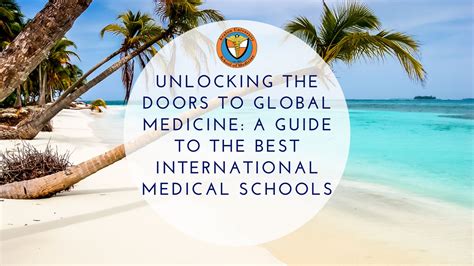 A Guide To The Best International Medical Schools