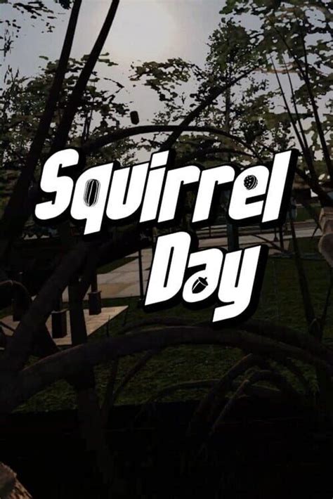 Squirrel Day