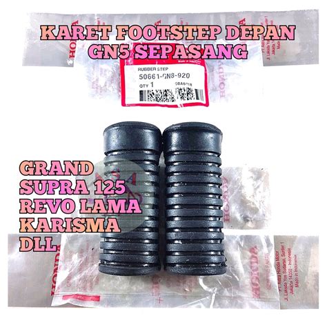 Jual KARET BASTEP DEPAN MOTOR HONDA GRAND KARISMA SUPRA 125 REVO LAMA