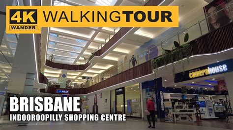 Indooroopilly Shopping Centre Walking Tour in Brisbane, Australia (4K ...