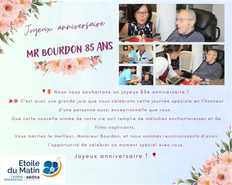 Joyeux 85e Anniversaire Résidence Etoile Du Matin