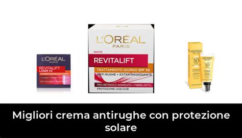 46 Migliori Crema Antirughe Con Protezione Solare Nel 2024 Recensioni