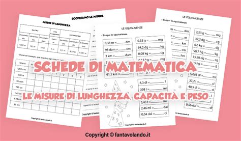 Schede Di Matematica Le Misure Di Lunghezza Capacità E Peso Fantavolando