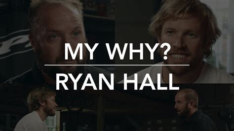 My Why Ryan Hall Youtube