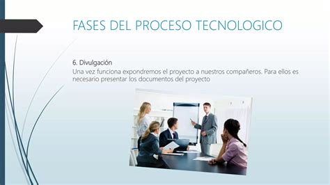 FASES DEL PROCESO TECNOLÓGICO PPT