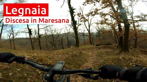 Maresana Legnaia Mtb Bergamo Youtube