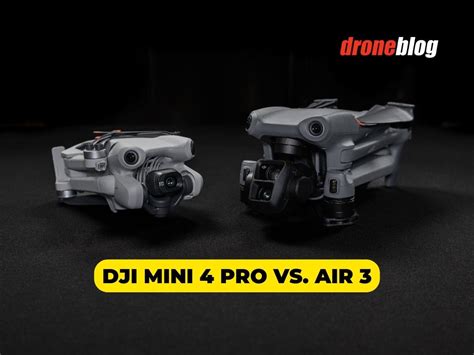 DJI Mini 4 Pro vs. Air 3 (Here's My Choice) - Droneblog