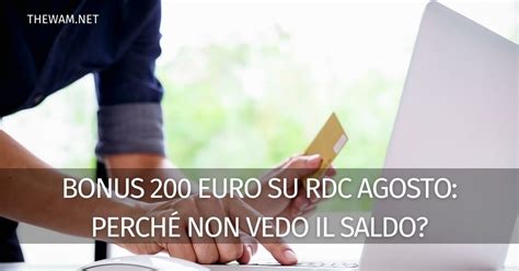 Bonus Euro Su Rdc Agosto Perch Non Vedo Il Pagamento