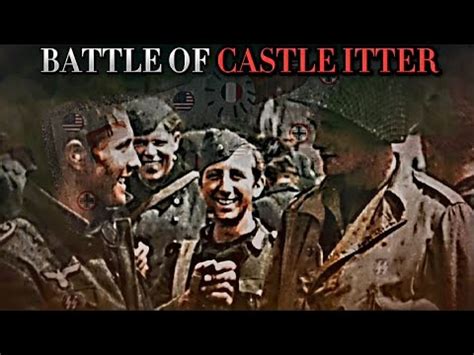 The Strangest Battle Of World War Ii Battle Of Castle Itter May