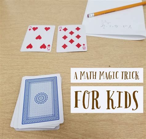 four playing cards with the words, a math magic trick for kids on top of them