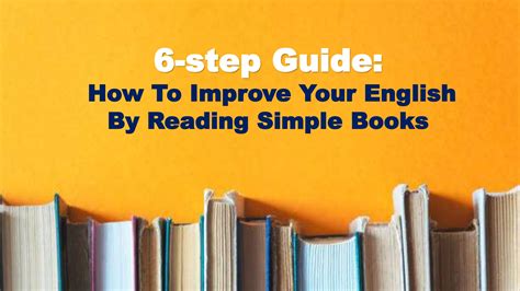 Step Guide How To Improve Your English By Reading Simple Books By