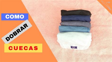 COMO DOBRAR CUECA SLIPPER E CUECA BOXER YouTube